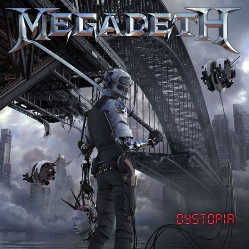 Megadeth - Dystopia (Deluxe Edition) (2016) + Fatal Illusion (Single) (2015)