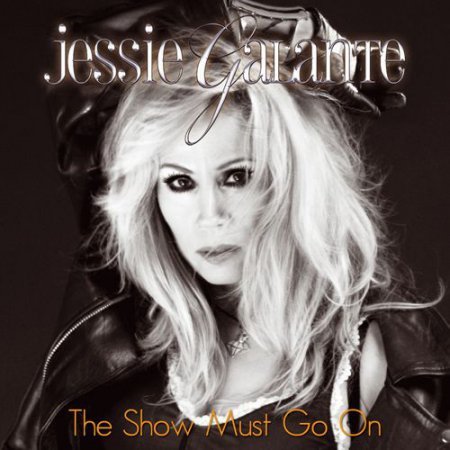 Jessie Galante - The Show Must Go On 2017